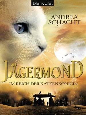 cover image of Jägermond 1--Im Reich der Katzenkönigin